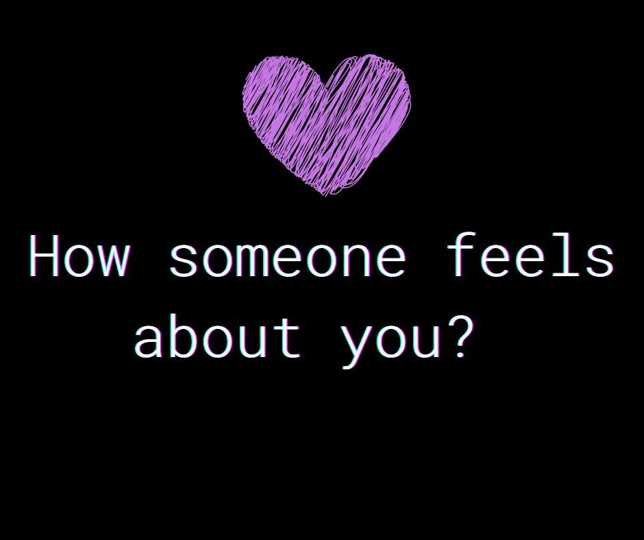 How someone feels about you tarot?