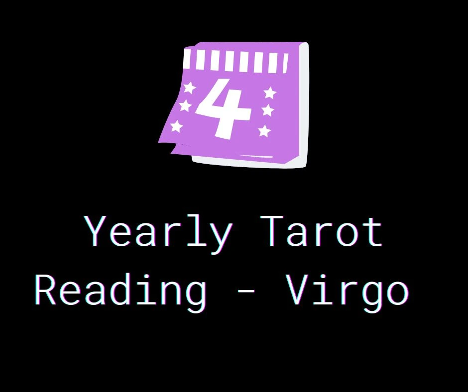 Yearly Tarot Reading - Virgo